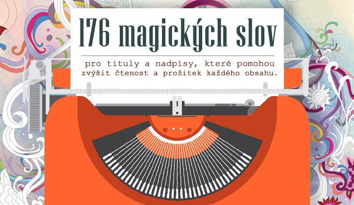 [INFOGRAFIKA] 176 magických slov a frází pro titulky a nadpisy