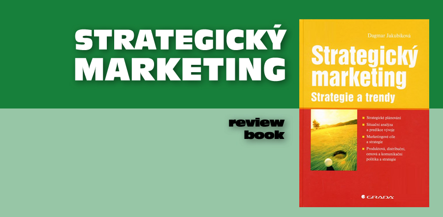 Strategický marketing - marketingové strategické projektování