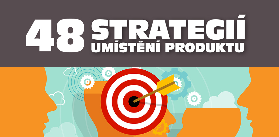 48 strategií umístění produktu